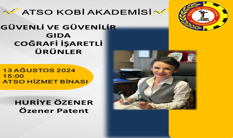 GÜVENLİ VE GÜVENİLİ GIDA COĞRAFİ İŞARETLİ ÜRÜNLER EĞİTİMİ